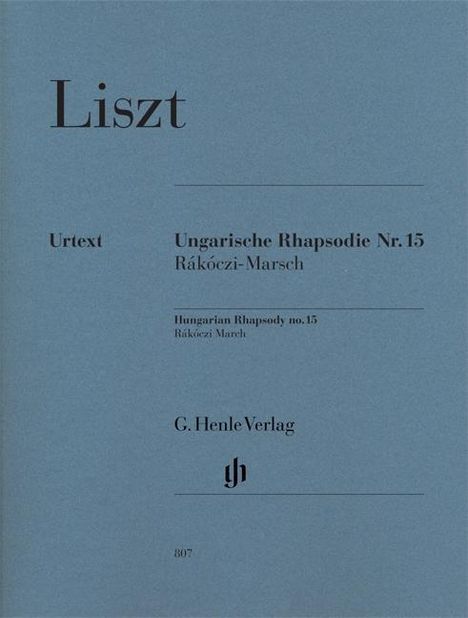 Liszt, F: Ungarische Rhapsodie Nr. 15 - Rákóczi-Marsch, Noten