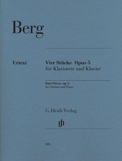 Alban Berg: Berg, A: Vier Stücke für Klarinette und Klavier op. 5, Noten