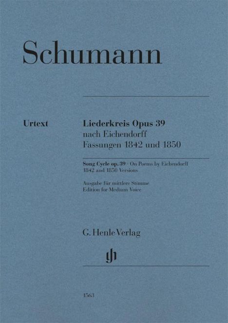 Robert Schumann - Liederkreis op. 39, nach Eichendorff, Fassungen 1842 und 1850, Buch