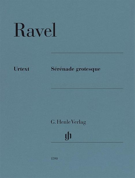 Maurice Ravel: Maurice Ravel - Sérénade grotesque, Noten
