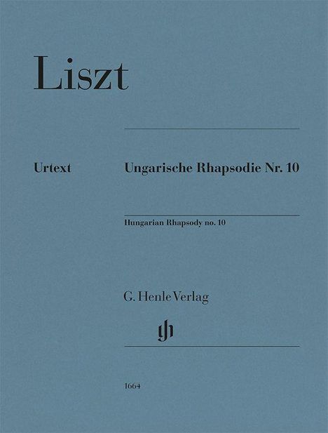 "Liszt, Urtext, Ungarische Rhapsodie Nr. 10, Hungarian Rhapsody no. 10, G. Henle Verlag. Ein einfaches, blaues Cover."