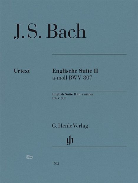Johann Sebastian Bach: Englische Suite II a-moll BWV 807, Noten