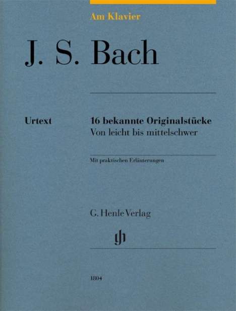 Johann Sebastian Bach (1685-1750): Am Klavier - J. S. Bach, Buch