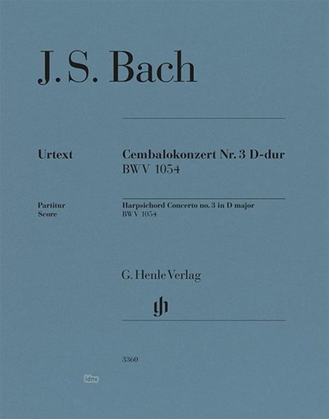 J.S. Bach; Cembalokonzert Nr. 3 D-dur BWV 1054; G. Henle Verlag. Blaues Cover mit minimalistischen Texten.