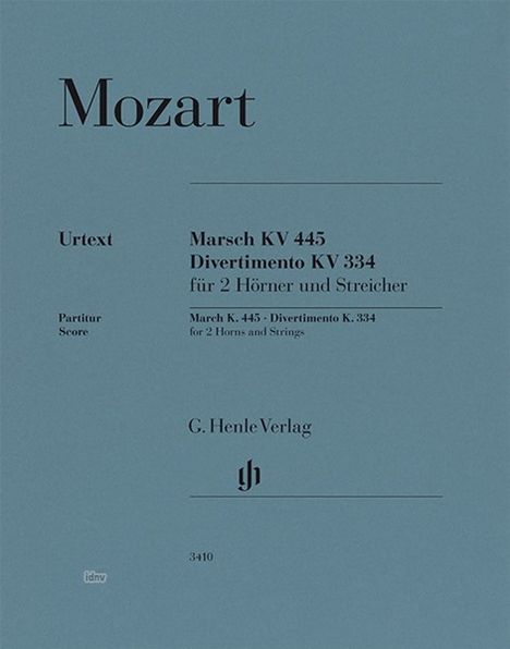 Mozart: Marsch KV 445, Divertimento KV 334 für 2 Hörner und Streicher, Urtext, G. Henle Verlag.