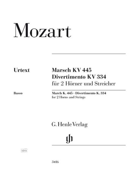 Mozart, Marsch KV 445, Divertimento KV 334, für 2 Hörner und Streicher, G. Henle Verlag, minimalistisches Design.
