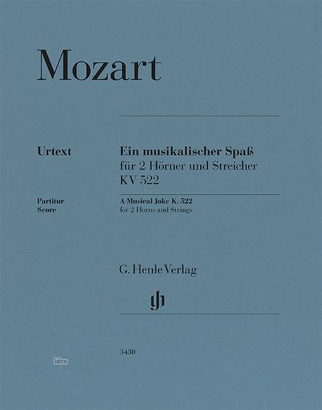 „Mozart: Ein musikalischer Spaß für 2 Hörner und Streicher KV 522, Partitur, G. Henle Verlag“. Blaues Cover.
