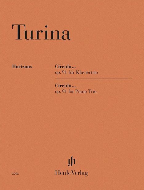 „Turina“, „Horizons“, „Círculo… op. 91 für Klaviertrio/Piano Trio“, „Henle Verlag“; oranger Hintergrund, Verlagslogo.