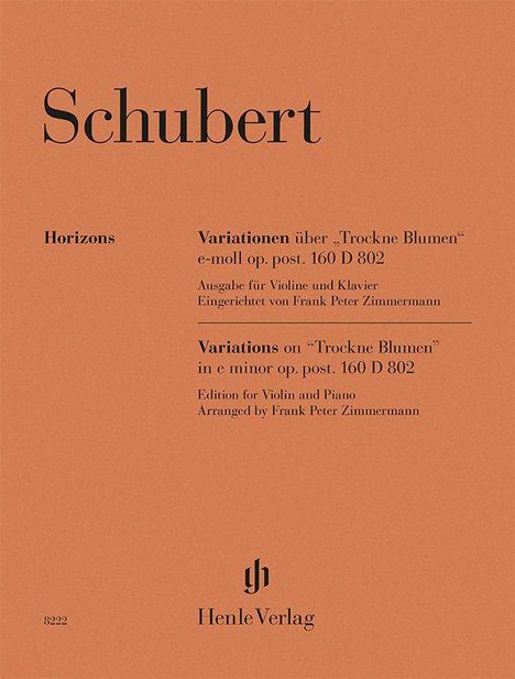 "Schubert", "Horizons", Variationen, Violine, Klavier, Frank Peter Zimmermann, Henle Verlag; orange Hintergrund.