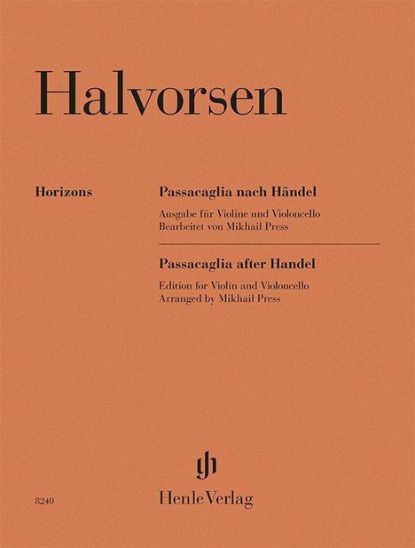 "Halvorsen", "Horizons", "Passacaglia nach Händel", Violine und Violoncello. HenleVerlag-Logo unten in der Mitte.