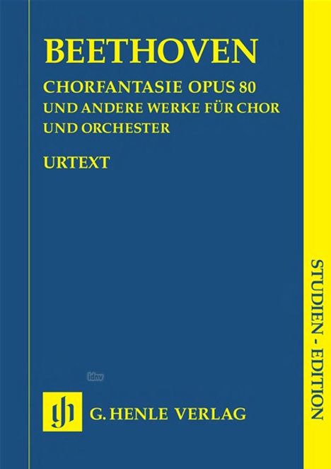 Chorfantasie c-Moll op.80 und andere Werke (op. 112, 118, 121b, 122, WoO 95), Partitur, Noten