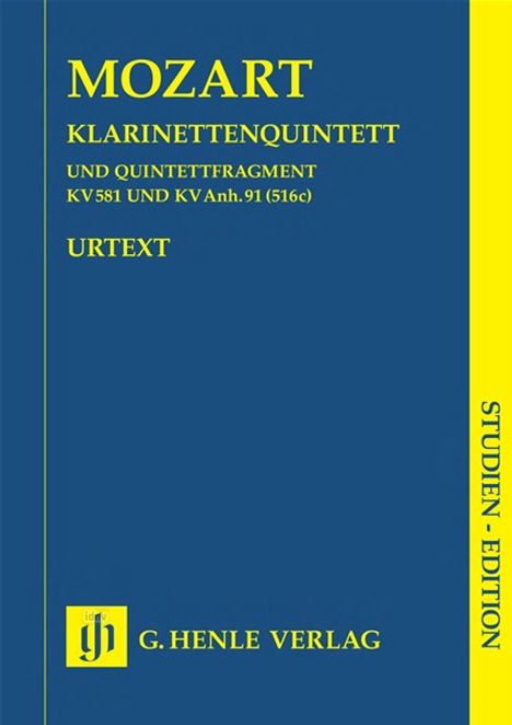 Klarinettenquintett A-Dur KV 581 und Fragment KV Anh. 91 (516c), Klarinette, 2 Violinen, Viola und Violoncello, Partitur, Noten