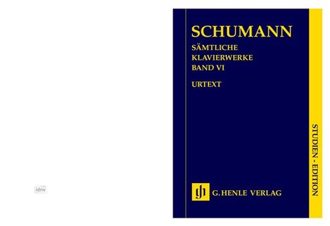 Robert Schumann: Sämtliche Klavierwerke Band VI, Noten