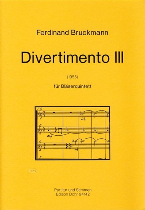 Ferdinand Bruckmann: Divertimento Nr. 3, Noten