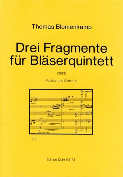 Thomas Blomenkamp: Drei Fragmente für Bläserquint, Noten
