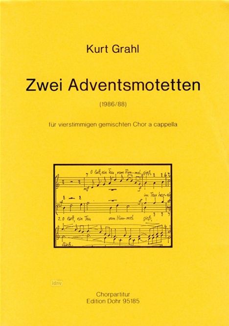 Kurt Grahl: Zwei Motetten zur Adventszeit, Noten