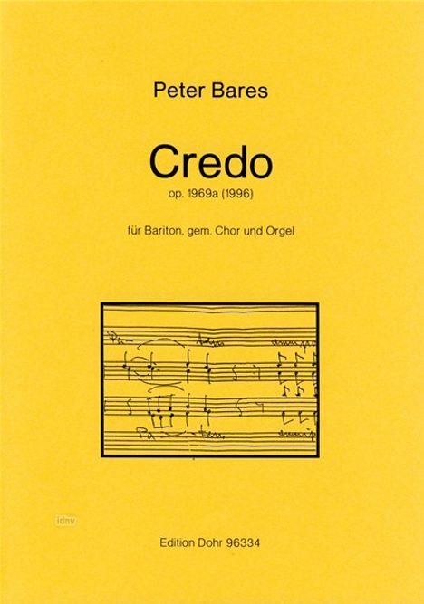 Peter Bares: Credo op. 1969a, Noten