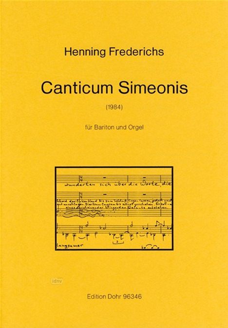 Canticum Simeonis, Noten