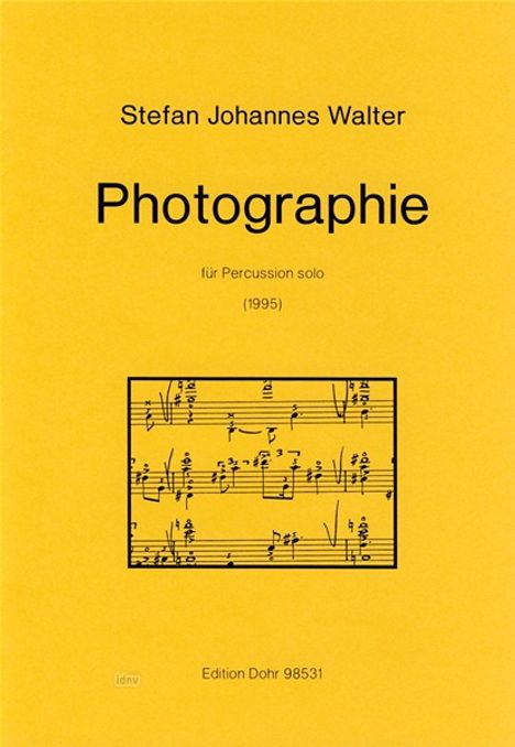 Stefan Johannes Walter: Photographie in einem Negativ und zwei Abzügen für Percussion solo (1995), Noten