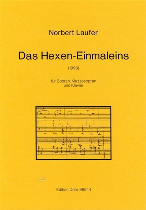 Norbert Laufer: Das Hexen-Einmaleins für Sopran, Mezzosopran und Klavier (1998), Noten