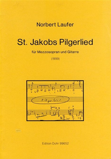 Norbert Laufer: St. Jakobs Pilgerlied, Noten