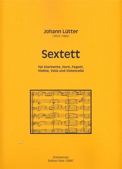 Johann Lütter: Sextett für Klarinette, Horn, Fagott, Violine, Viola und Violoncello, Noten