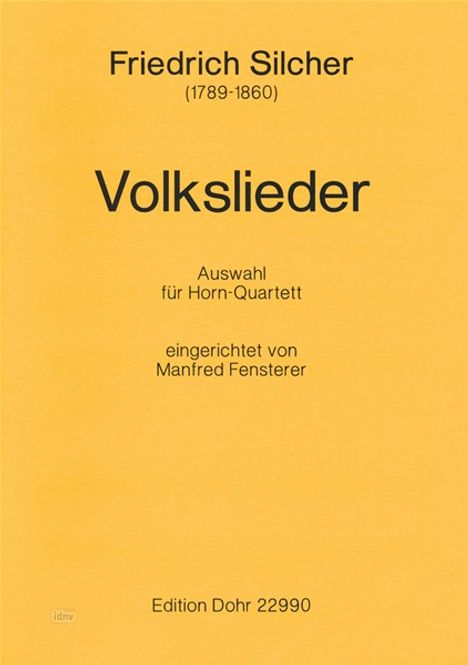 Friedrich Silcher: Volkslieder, Noten