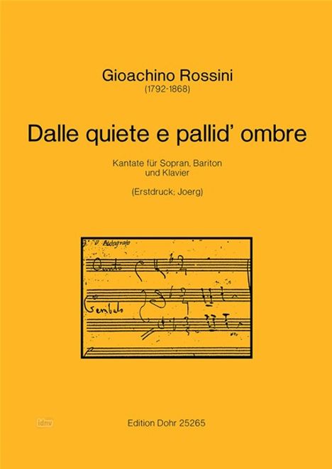 Gioacchino Rossini: Dalle quiete e pallid' ombre, Noten