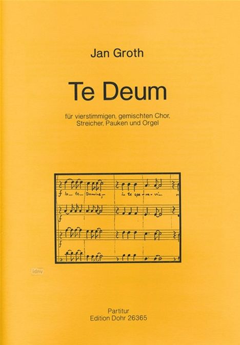 Jan Groth: Te Deum für vierstimmigen gem., Noten