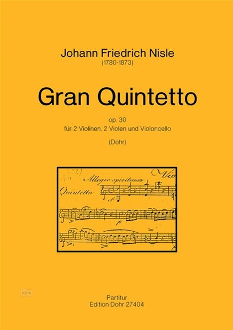 Johann Martin Friedrich Nisle: Gran Quintetto für 2 Violinen,, Noten