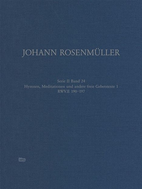 Johann Rosenmüller: Hymnen, Meditationen und andere freie Gebetstexte 1, Noten