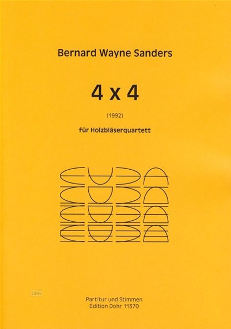 Bernard Wayne Sanders: 4 x 4 für Holzbläserquartett (1992), Noten