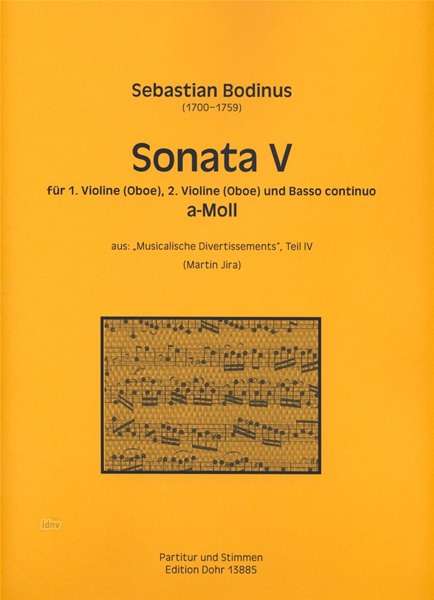 Sebastian Bodinus: Sonata V für 1. Violine (Oboe), 2. Violine (Oboe) und Basso continuo a-Moll, Noten