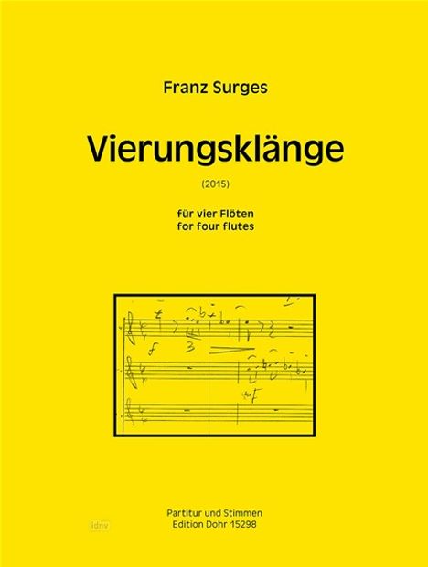 Franz Surges: Vierungsklänge für vier Flöten (2015), Noten