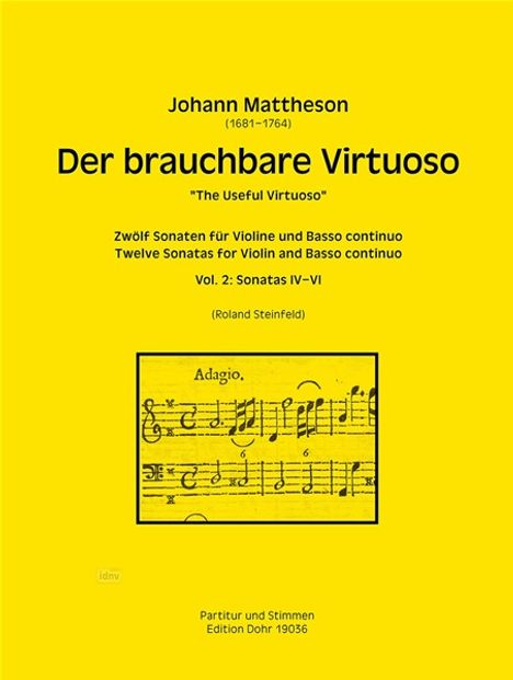 Johann Mattheson: Der brauchbare Virtuoso für Violine und Basso continuo, Noten