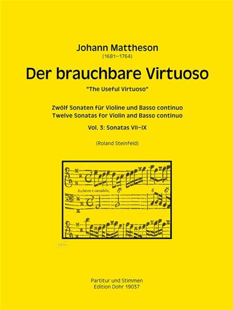 Johann Mattheson: Der brauchbare Virtuoso für Violine und Basso continuo, Noten