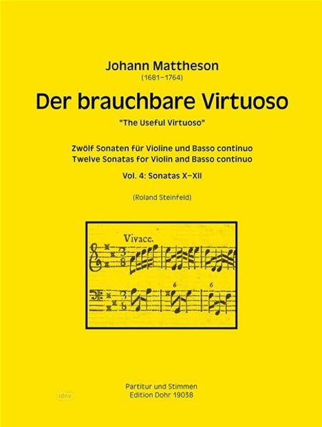 Johann Mattheson: Der brauchbare Virtuoso für Violine und Basso continuo, Noten