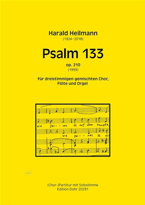 Psalm 133 für dreistimmigen gemischten Chor, Flöte und Orgel op. 210 (1999), Noten
