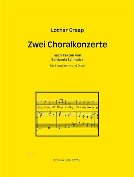 Zwei Choralkonzerte nach Texten von Benjamin Schmolck für Singstimme und Orgel, Noten