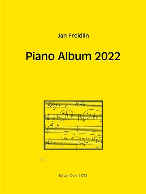 Jan Freidlin: Piano Album 2022 für Klavier (2020/2021), Noten