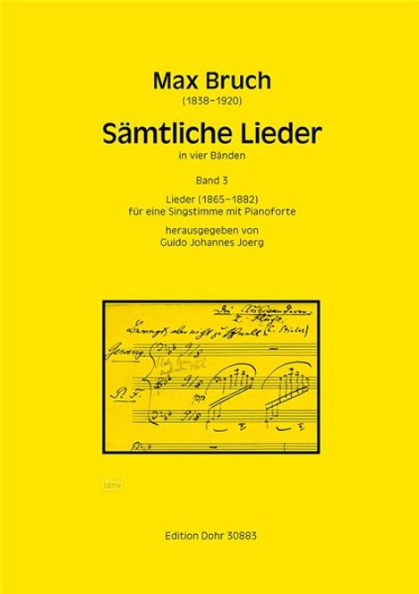 Max Bruch: Sämtliche Lieder, Noten