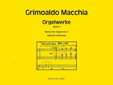 Grimoaldo Macchia: Orgelwerke, Noten