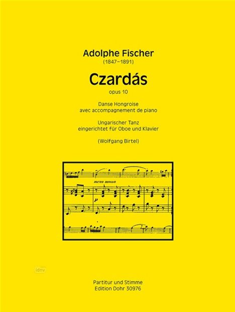 Auf gelbem Hintergrund: "Adolphe Fischer (1847–1891) Czardás opus 10" mit Notenbild darunter.