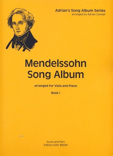 Felix Mendelssohn Bartholdy: Mendelssohn Song Album I, Noten