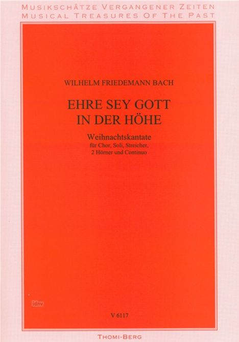 Wilhelm Friedemann Bach: Ehre sey Gott in der Höhe - We, Noten