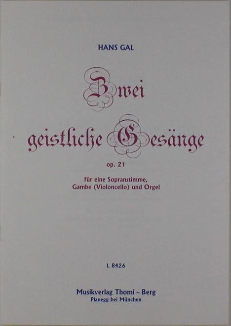 Hans Gal: Zwei geistliche Gesänge op. 21, Noten