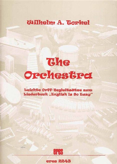 Wilhelm A. Torkel: The Orchestra, Noten