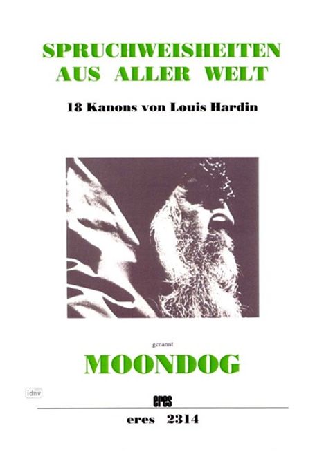 Moondog -Spruchweisheiten als, Noten