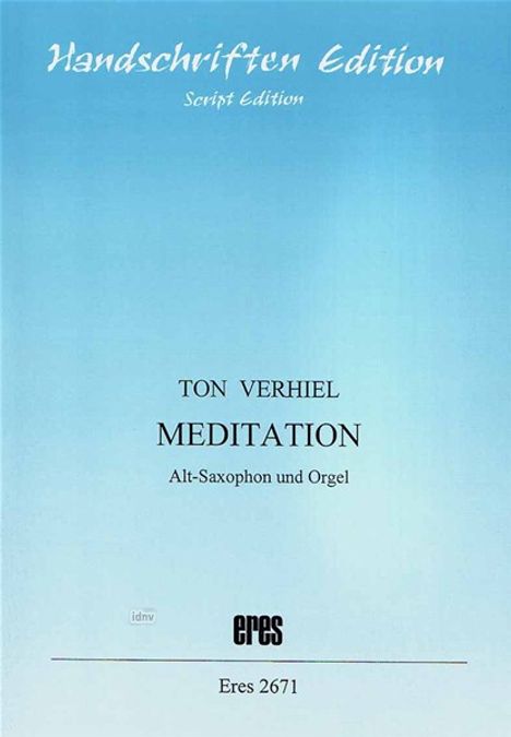 Ton Verhiel: Meditation, Noten