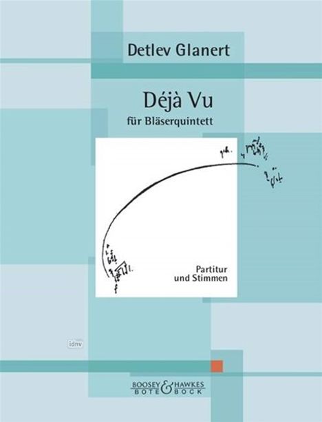 Detlev Glanert: Deja vu, Noten